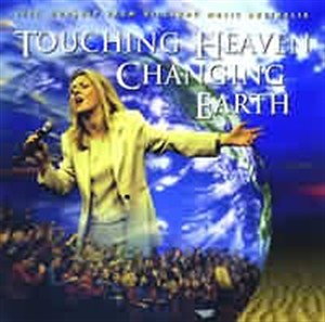 touching heaven changing earth