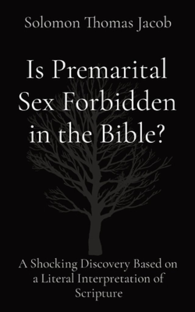 Is Premarital Sex Forbidden In The Bible A Shocking Discovery Based