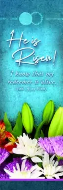 Bookmark (Pack Of 25) -He Is Risen!: I Know That My Redeemer Is Alive (Job 19:25)