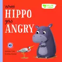 Me And My Feelings - When Hippo Gets Angry