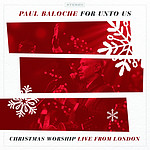 For Unto Us: Christmas Worship Live From London