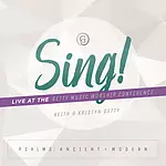 Sing! Psalms Ancient and Modern