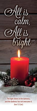 Bookmark-All Is Calm  All Is Bright (John 1:5  NIV) (Pack Of 25)