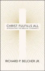 Christ Fulfills All