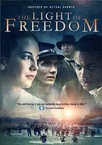 The Light of Freedom DVD