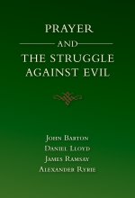 Prayer and the Struggle Against Evil