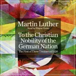 To the Christian Nobility of the German Nation