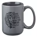 Be Strong Ceramic Mug