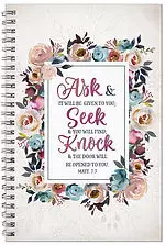 Ask Seek Knock Wirebound Notebook