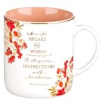 When She Speaks Proverbs 31 Woman Bible Verse Ceramic Mug