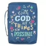 Large With God All Things Are Possible Navy Floral Value Bible Cover - Matthew 19:26