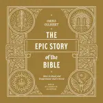 The Epic Story of the Bible