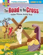 Road to the Cross Hidden Pictures, The - Activity Book