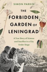 The Forbidden Garden of Leningrad