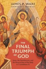 The Final Triumph Of God