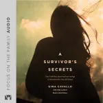 A Survivor's Secrets