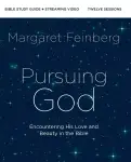 Pursuing God Bible Study Guide plus Streaming Video