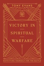 Victory in Spiritual Warfare