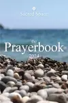 Sacred Space the Prayerbook 2024