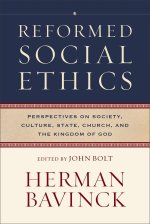 Reformed Social Ethics