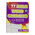 Kid Book 77 Bible Word Searches for Kids