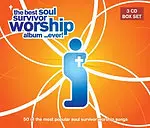 The Best Soul Survivor Worship Album...Ever