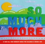 Trevor Ranger Presents So Much More CD