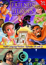 Friends and Heroes Episode 20-21