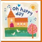 Oh Happy Day Greetings Card