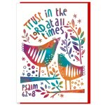 Trust in the Lord at All times Greetings Card