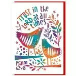 Trust in the Lord at All times Greetings Card