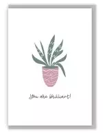 'You Are Brilliant!' (House Jungle) with bible verse inside A6 Greeting Card