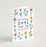 'Brighter Days' (Spring version) with bible verse A6 Greeting Card