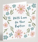 'With Love On Your Baptism' Greeting Card & Envelope