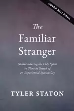 The Familiar Stranger