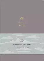 ESV Scripture Journal: Acts (Saved Edition)