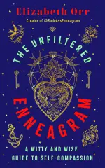 The Unfiltered Enneagram