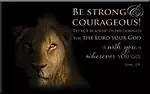 Magnet Lion Strong & Courageous Josh. 1:9