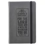 Be Strong Hardcover LuxLeather Notebook with Elastic Closure