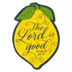 Magnet Yellow Lemon The Lord is Good Ps. 34:8