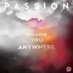 Follow You Anywhere CD