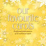 Our Favourite Carols CD