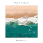 Fill Us Again