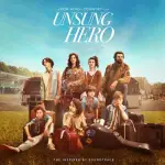 Unsung Hero: Inspired By Soundtrack CD