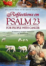 Reflections On Psalm 23 For People With Cancer DVD