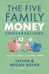 The Five Family Money Conversations