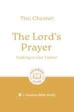 The Lord's Prayer: Talking to Our Father