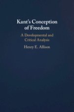 Kant's Conception of Freedom: A Developmental and Critical Analysis