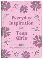 Everyday Inspiration for Teen Girls