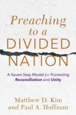 Preaching to a Divided Nation